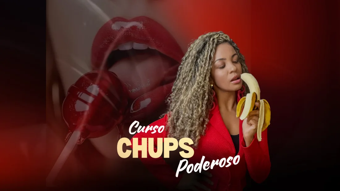 Curso Chups Poderoso